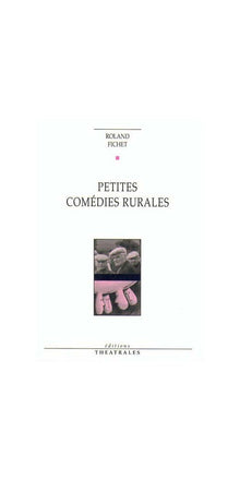 Petites comédies rurales