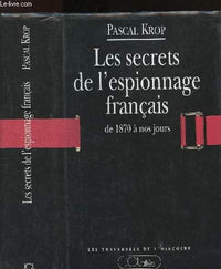 Les secrets de l'espionnage français