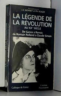 La Légende de la Révolution au XXe siècle