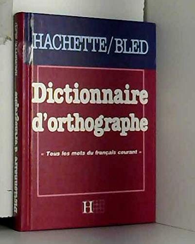 Dictionnaire d'orthographe