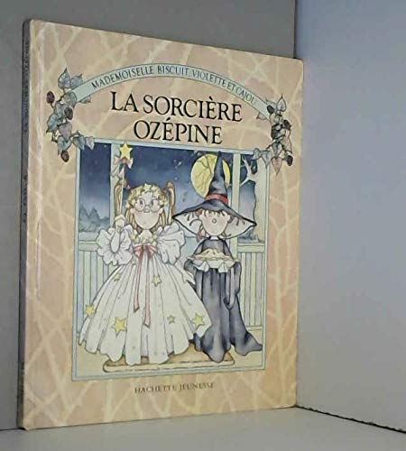 La sorcière Ozépine