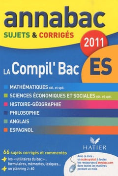 La Compil'Bac ES: Sujets et corrigés
