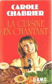 Cuisine en chantant chabrier carole f29100