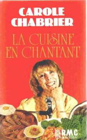 Cuisine en chantant chabrier carole f29100