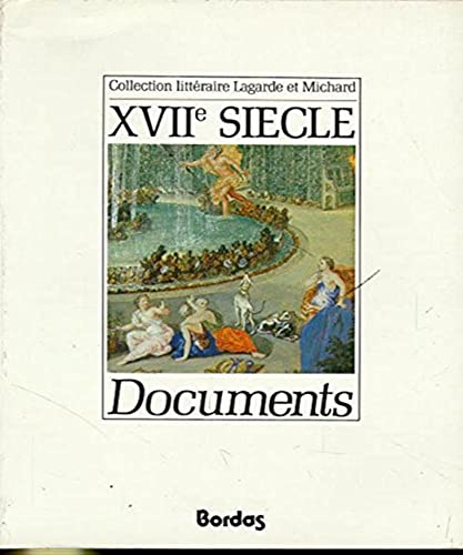 Documents : XVIIe siècle