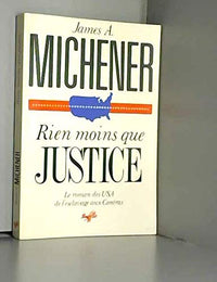Rien moins que justice