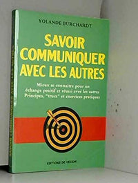 Savoir communiquer avec les autres