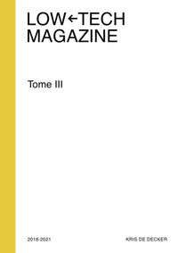 Low-tech Magazine 2018-2021 (Version en Français)