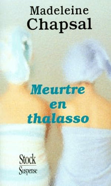 Meurtre en thalasso