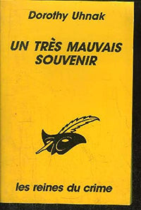 Un très mauvais souvenir