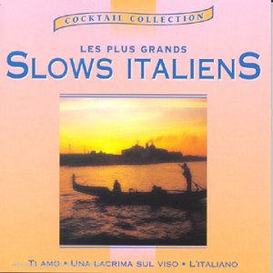 Les Plus Grands Slows Italiens