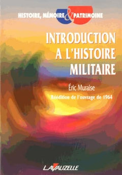 Introduction à l'histoire militaire