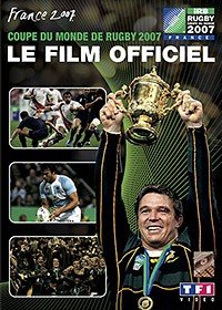 La coupe du monde de rugby : le film officiel