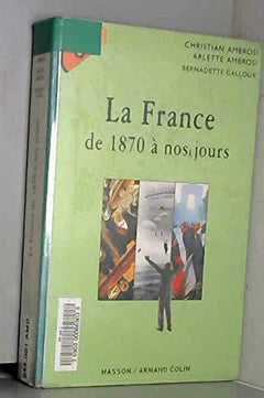 La France de 1870 à nos jours
