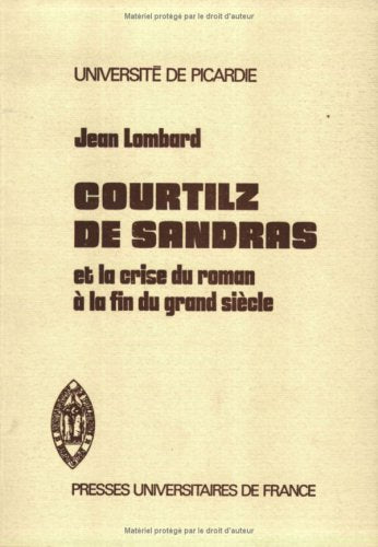 Courtilz de Sandras crise du roman
