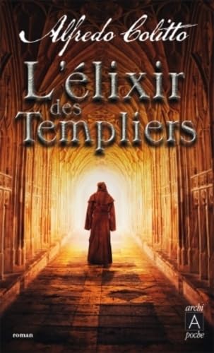 L'élixir des templiers