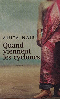 Quand viennent les cyclones