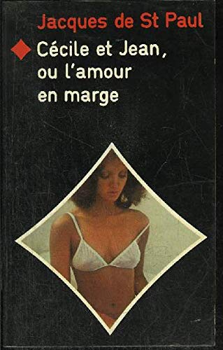 Cécile et Jean ou l'Amour en marge