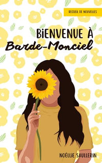 Bienvenue à Barde-Monciel: Une série de tranches de vie pleines d'émotion