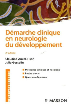 Démarche clinique en neurologie du développement