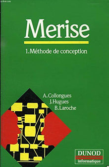 Merise. [1]. methode de conception