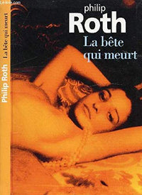 La Bête Qui Meurt