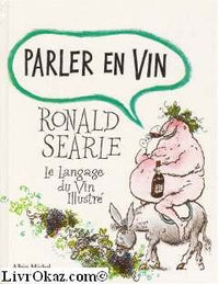 parler en vin : le langage du vin illustré
