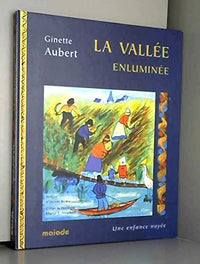 La vallée enluminée, une enfance noyée