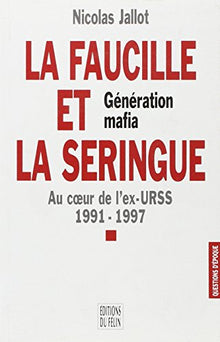 La faucille et la seringue
