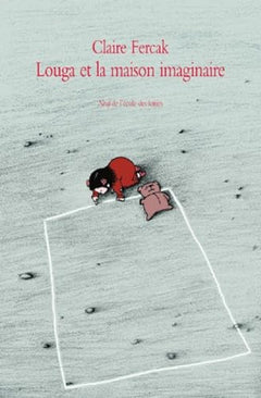 louga et la maison imaginaire
