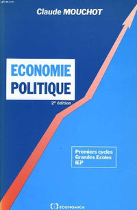ECONOMIE POLITIQUE, 2E ED.