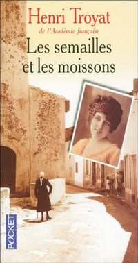 Les semailles et les moissons T5 : La rencontre