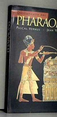 Dictionnaire des pharaons