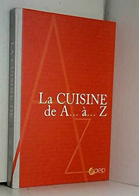 La cuisine de A à Z