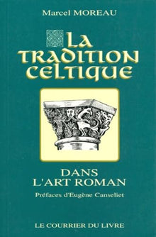 La Tradition celtique dans l'art roman