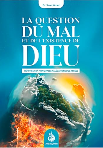 La question du mal et de l'existence de Dieu