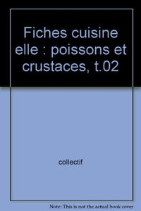 Poissons et Crustacés (tome 2)
