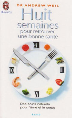 Huit semaines pour retrouver une bonne santé