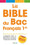 La bible du bac français - 1ère