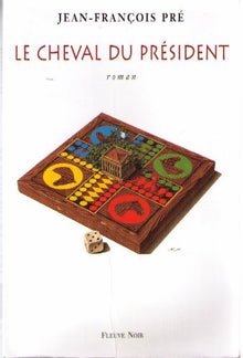 Le cheval du président