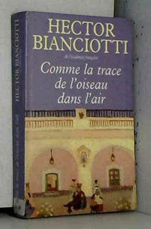Comme la trace de l'oiseau dans l'air