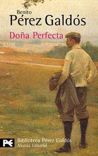 Doña Perfecta (El Libro De Bolsillo - Bibliotecas De Autor - Biblioteca Pérez Galdós)