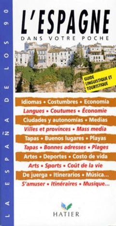 L'Espagne. La Espana De Los 90