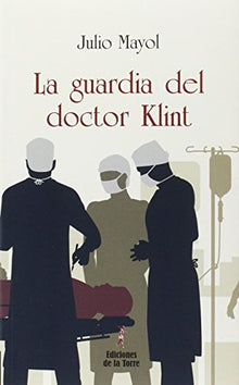 La guardia del doctor Klint: 5 (Nuestro Mundo Ficción)