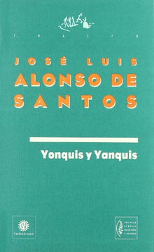 Yonquis Y Yanquis-S.G.A.E.82 (TEATRO)