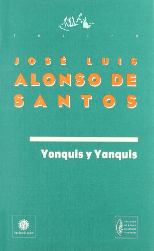 Yonquis Y Yanquis-S.G.A.E.82 (TEATRO)