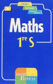 MATHS 1ERE S ANALYSE / GEOMETRIE (Ancienne Edition)