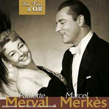 Paulette Merval & Marcel Merkes