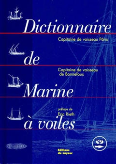 Dictionnaire de la marine à voile (1 livre + 1 CD audio)