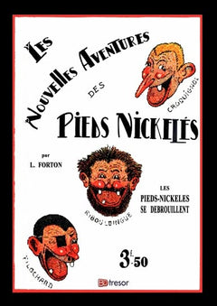 Les nouvelles aventures des Pieds Nickelés T1